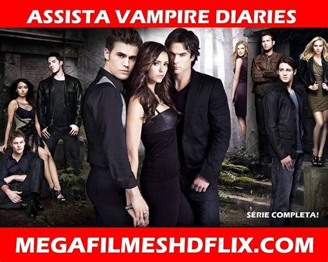 the vampire diaries mega filmes|the vampire diaries assistir grátis.